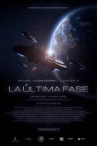 Постер Последняя фаза (La Última Fase)