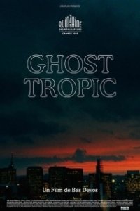 Постер Призрачные тропики (Ghost Tropic)
