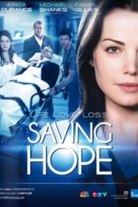 Постер В надежде на спасение (Saving Hope)
