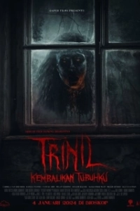 Постер Верни моё тело (Trinil: Kembalikan Tubuhku)