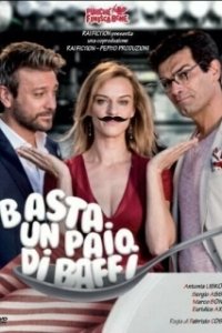 Постер Просто добавь усы (Basta un paio di baffi)