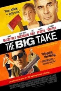 Постер Крупный куш (The Big Take)
