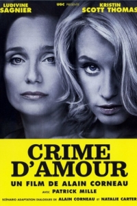 Постер Преступление из-за любви (Crime d'amour)