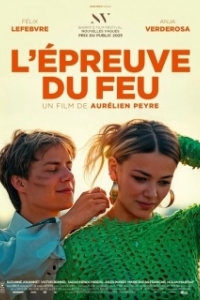 Постер Испытание огнем (L'épreuve du fe)