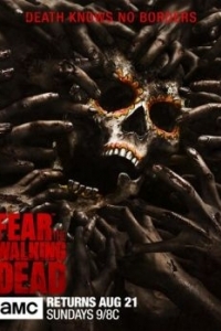 Постер Бойтесь ходячих мертвецов (Fear the Walking Dead)