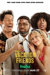 Постер Друзья по отпуску (Vacation Friends)
