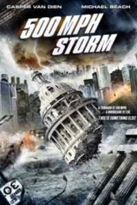 Постер Шторм на 500 миль в час (500 MPH Storm)