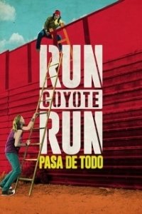 Постер Беги койот, беги (Run Coyote Run)