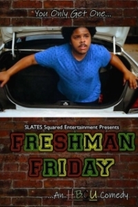 Постер Пятница первокурсников (Freshman Friday)