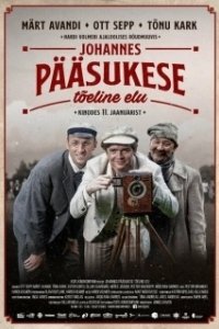Постер Жизнь Йоханнес Пьясуке (Johannes Pääsukese tõeline elu)