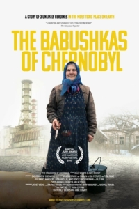 Постер Чернобыльские бабушки (The Babushkas of Chernobyl)