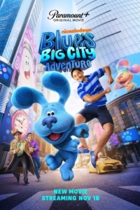 Постер Приключения Блю в большом городе (Blue's Big City Adventure)