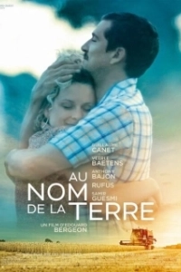 Постер Во имя земли (Au nom de la terre)