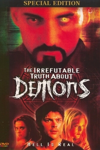 Постер Демоны (The Irrefutable Truth About Demons)