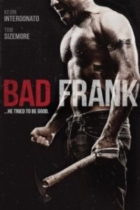 Постер Плохой Фрэнк (Bad Frank)