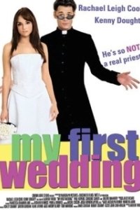 Постер Моя первая свадьба (My First Wedding)