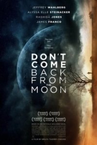 Постер Не возвращайся с луны (Don't Come Back from the Moon)