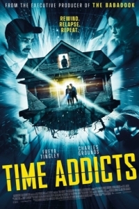 Постер Необъяснимые скачки во времени (Time Addicts)