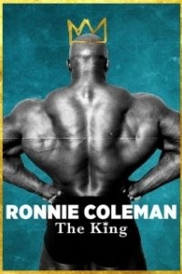 Постер Ронни Коулмэн: Король (Ronnie Coleman: The King)
