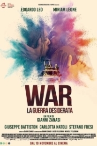Постер Желанная война (War: La guerra desiderata)