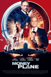 Постер Денежный самолёт (Money Plane)
