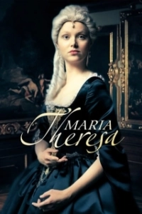 Постер Мария Терезия (Maria Theresia)