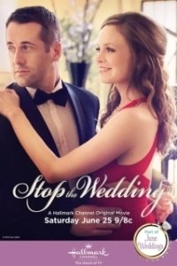 Постер Сорвать свадьбу (Stop the Wedding)