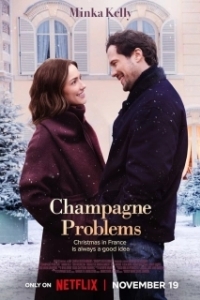 Постер Проблемы с шампанским (Champagne Problems)