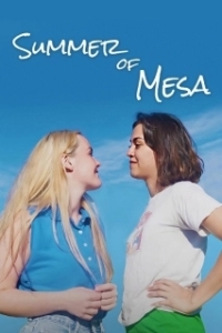 Постер Лето Месы (Summer of Mesa)