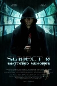Постер Субъект 0: стёртые воспоминания (Subject 0: Shattered Memories)