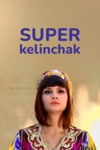 Постер Суперневестка (Super Kelinchak)