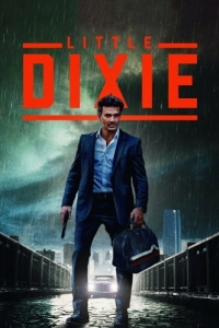 Постер Малышка Дикси (Little Dixie)