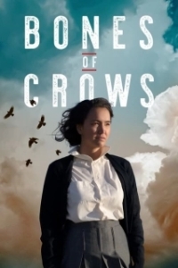 Постер Кости воронов (Bones of Crows: The Series)