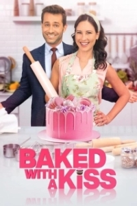 Постер Испечено с любовью (Baked with a Kiss)