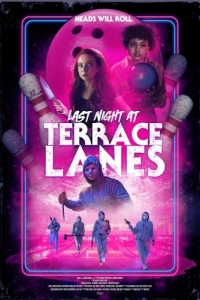 Постер Последняя ночь в Terrace Lanes (Last Night at Terrace Lanes)