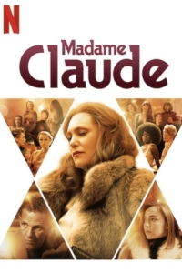 Постер Мадам Клод (Madame Claude)