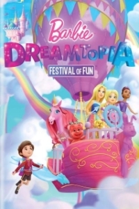 Постер Барби Дримтопия: Фестиваль веселья (Barbie Dreamtopia: Festival of Fun)