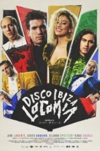 Постер Диско. Ибица. Локомия (Disco, Ibiza, Locomía)