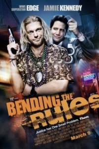 Постер Нарушая правила (Bending the Rules)