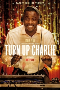 Постер Сделай погромче, Чарли (Turn Up Charlie)