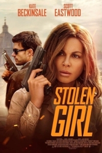 Постер Похищенная (Stolen Girl)