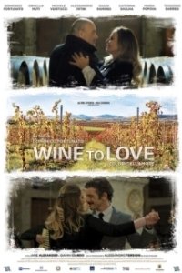 Постер Цвета любви (Wine to love)