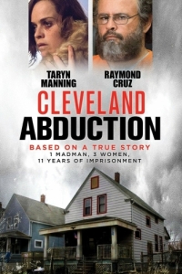 Постер Кливлендские пленницы (Cleveland Abduction)