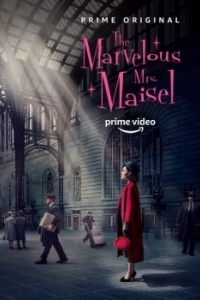 Постер Удивительная миссис Мейзел (The Marvelous Mrs. Maisel)