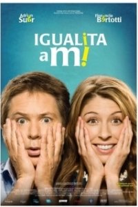 Постер Вся в меня (Igualita a mi)