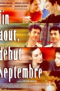 Постер Конец августа, начало сентября (Fin août, début septembre)