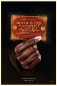 Постер Американское общество магических ов (The American Society of Magical Negroes)