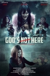Постер Бога здесь нет (God's Not Here)