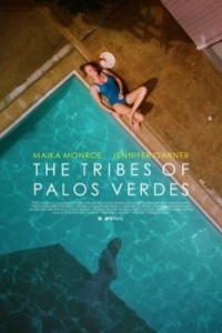Постер Племена Палос Вердес (The Tribes of Palos Verdes)