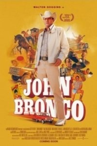 Постер Джон Бронко (John Bronco)